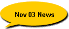 Nov 03 News
